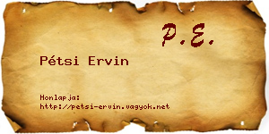 Pétsi Ervin névjegykártya